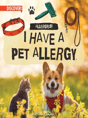 cover image of I Have a Pet Allergy
